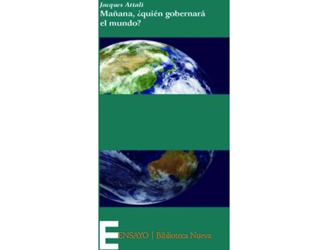Livro Mañana Quien Gobernara El Mundo? de Attali,Jacques