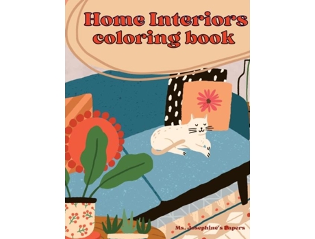 Livro Home Interiors Coloring Book De Ms Josephine's Papers (inglês)