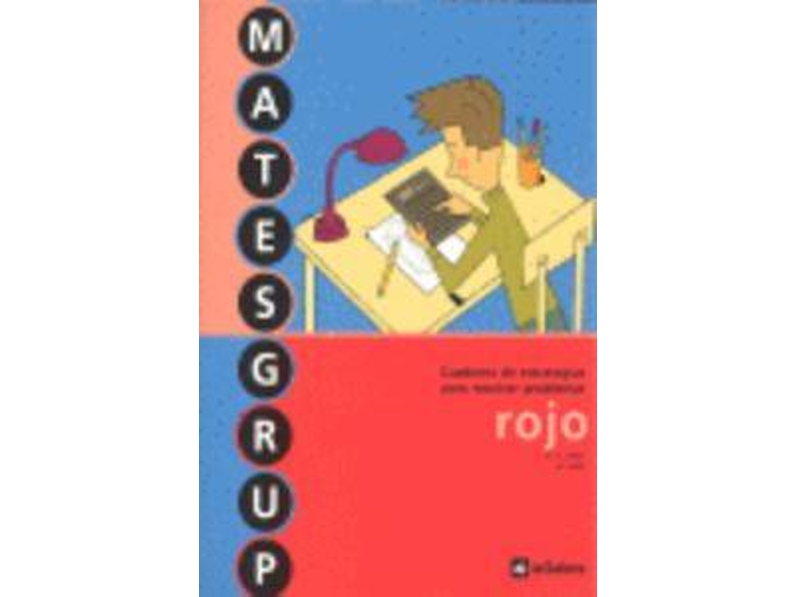 Livro Matesgrup Rojo.Cuad.Estrategias Para Resolucion Problemas (Espanhol)