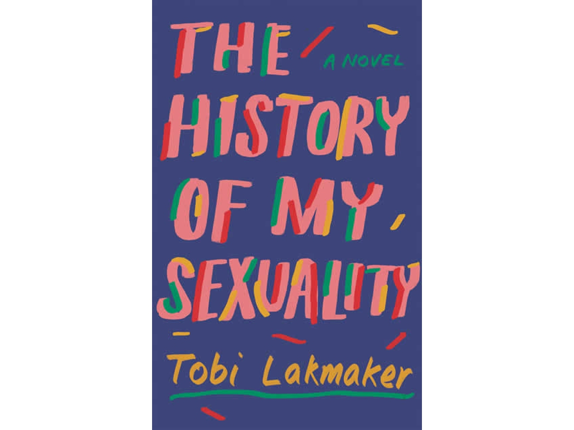 Livro History of My Sexuality de Tobi Lakmaker (Inglês)