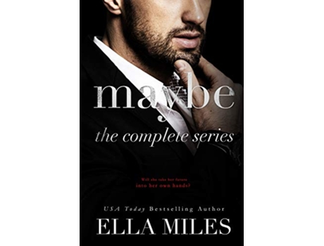 Livro Maybe The Complete Series de Ella Miles (Inglês)