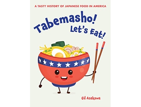 Livro Tabemasho! Lets Eat! de Gil Asakawa (Inglês)