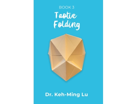Livro Taotie Folding Book 3 De Dr Keh-ming Lu (inglês)