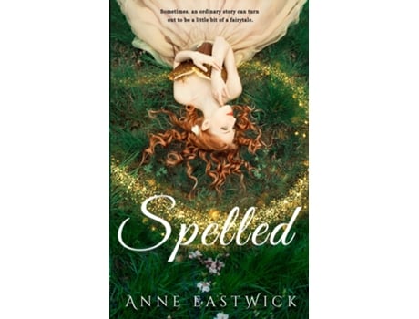 Livro Spelled De Eastwick, Anne Et Al. (inglês)