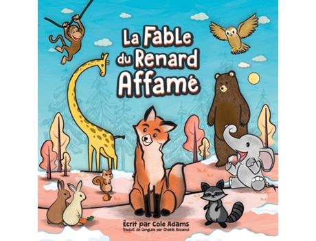 Livro La Fable du Renard Affamé de Cole Adams (Inglês)