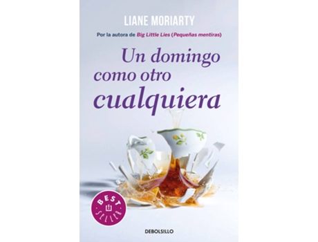 Livro UN DOMINGO COMO OTRO CUALQUIERA de Liane Moriarty