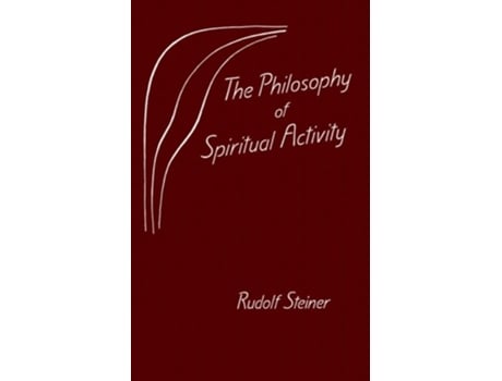Livro Philosophy of Spiritual Activity de Rudolf Steiner (Inglês)