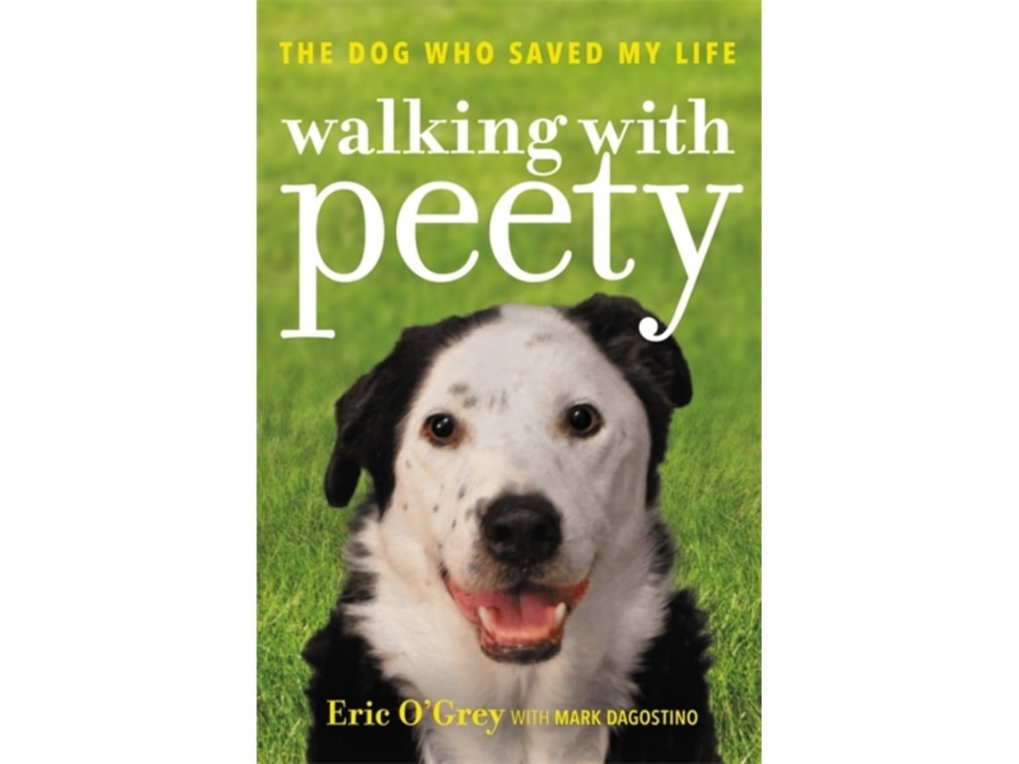 Livro Walking with Peety de Eric O'Grey (Inglês)