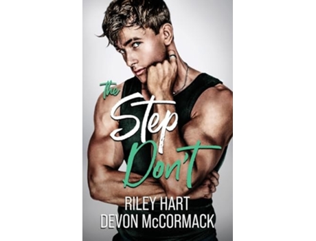 Livro The Step Dont de Devon Mccormack e Riley Hart (Inglês)