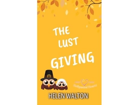 Livro The Lust Giving de Helen Walton (Inglês)