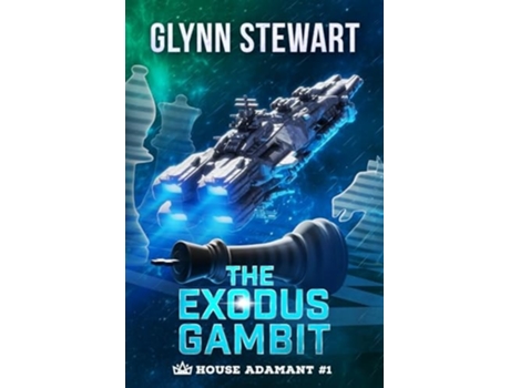Livro The Exodus Gambit de Glynn Stewart (Inglês)