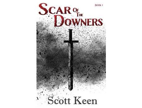 Livro Scar Of The Downers De Scott Keen (inglês)
