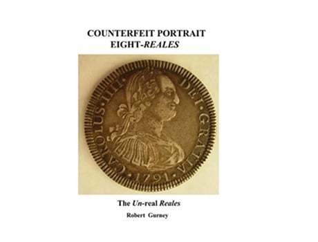 Livro Counterfeit Portrait EightReales The UnReal Reales de Robert Gurney (Inglês)