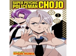 Livro Super Psychic Policeman Chojo Vol. 3 de Shun Numa (Inglês)