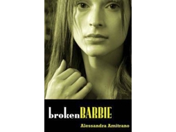 Livro Broken Barbie de Alessandra De Amitrano (Espanhol)