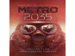 Livro Metro 2035 de Dmitry Glukhovsky (Inglês)