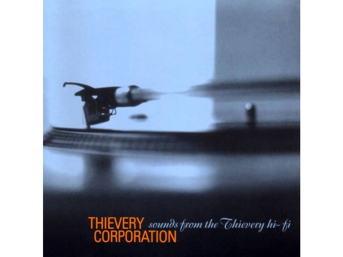 CD THIEVERY CORPORATION: SOUNDS FROM THE THI