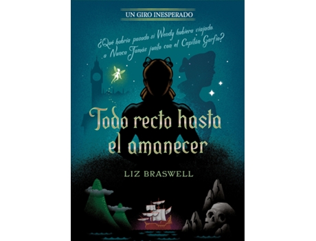 Livro Todo Recto Hasta El Amanecer. Un Giro Inesperado de Disney (Espanhol)