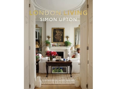Livro London Living de Upton, Simon et al. (Inglês - Capa Dura)