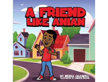 Livro A Friend Like Anian de Meeka Caldwell (Inglês)