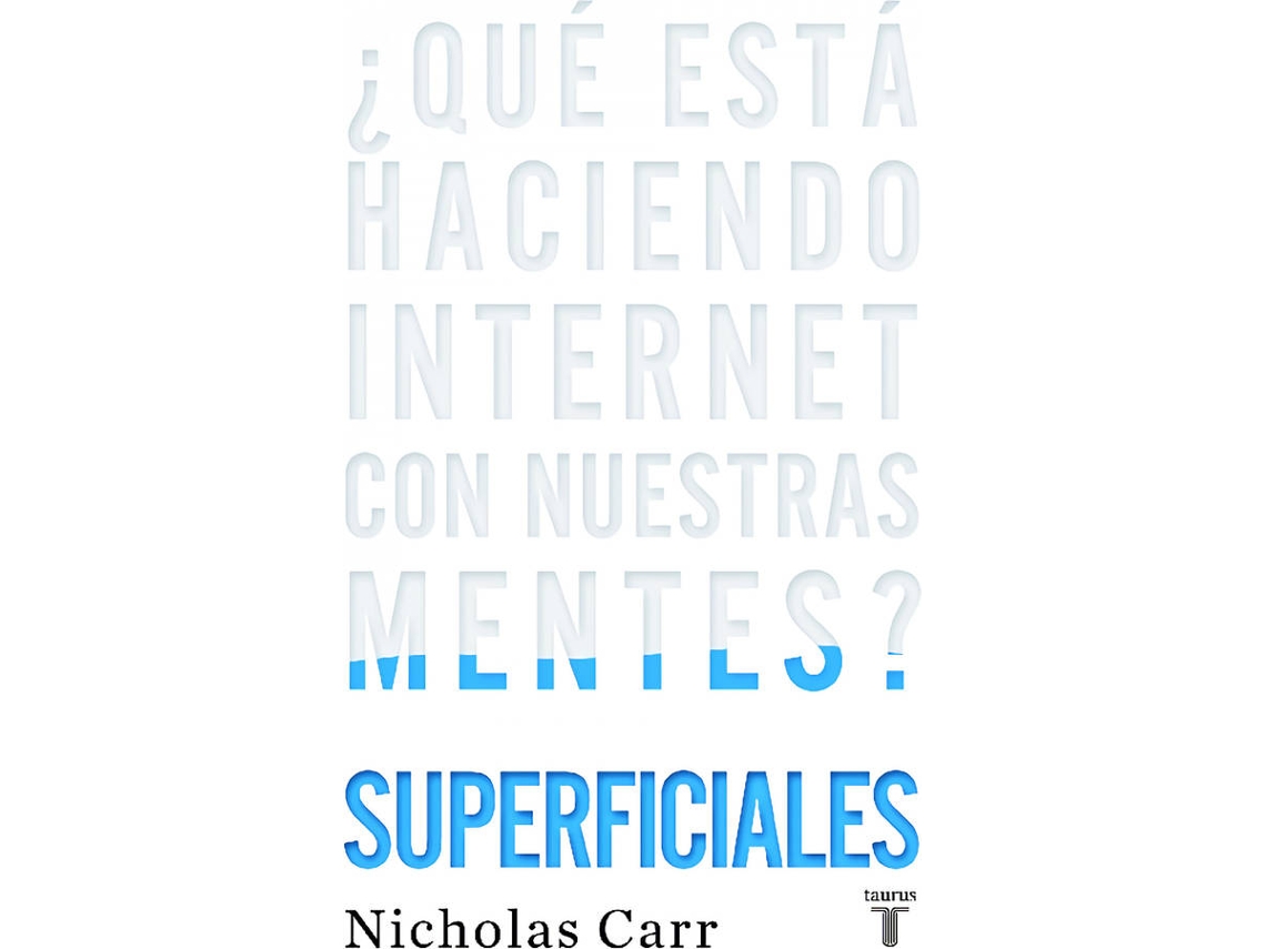 Livro Superficiales de Nicholas Carr (Espanhol)