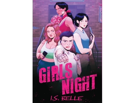 Livro Girls Night de I S Belle (Inglês - Capa Dura)