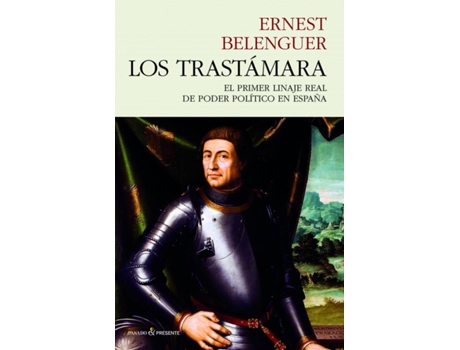 Livro Los Trastámara de Ernest Belenguer (Espanhol)