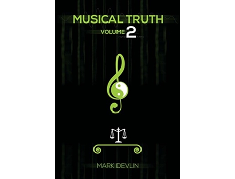Livro Musical Truth 2 de Mark Devlin (Inglês)