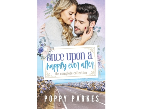 Livro Once Upon A Happily Ever After De Poppy Parkes (inglês)