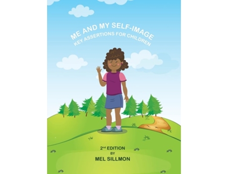 Livro Me And My Self-image De Mel G Sillmon (inglês)