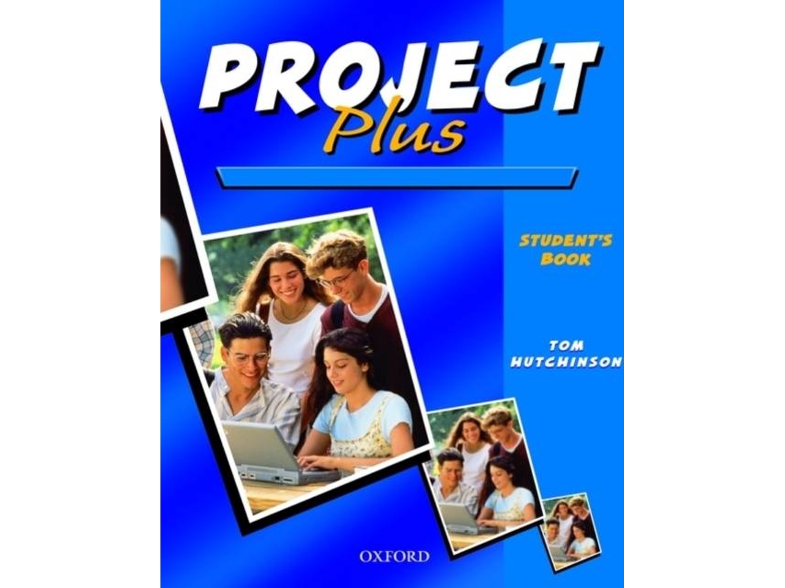 Livro Project Plus Students Book de Tom Hutchinson (Inglês)