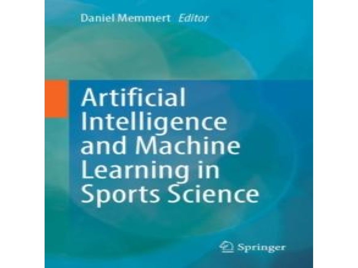 Livro Artificial Intelligence and Machine Learning in Sports Science de Springer Nature BV (Inglês)