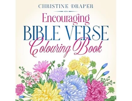 Livro Encouraging Bible Verse Colouring Book De Christine Draper (inglês)