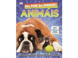 Livro Não Pode Ser Verdade! - Animais (Português)