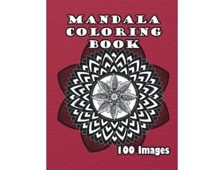 Livro Mandala Coloring Book: 100 Images de Dr. Mind ( Inglês )