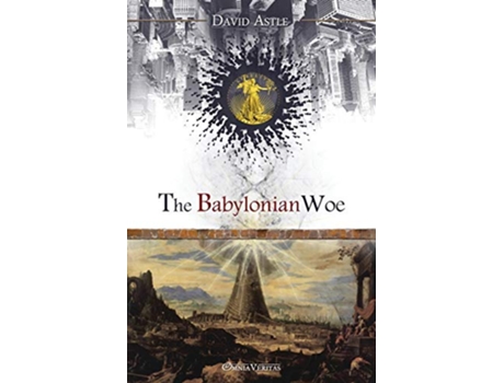 Livro The Babylonian Woe de David Astle (Inglês)