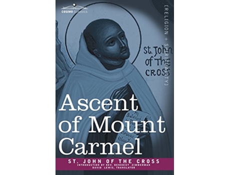 Livro Ascent of Mount Carmel de St John Of The Cross e St John Of The Cross (Inglês - Capa Dura)