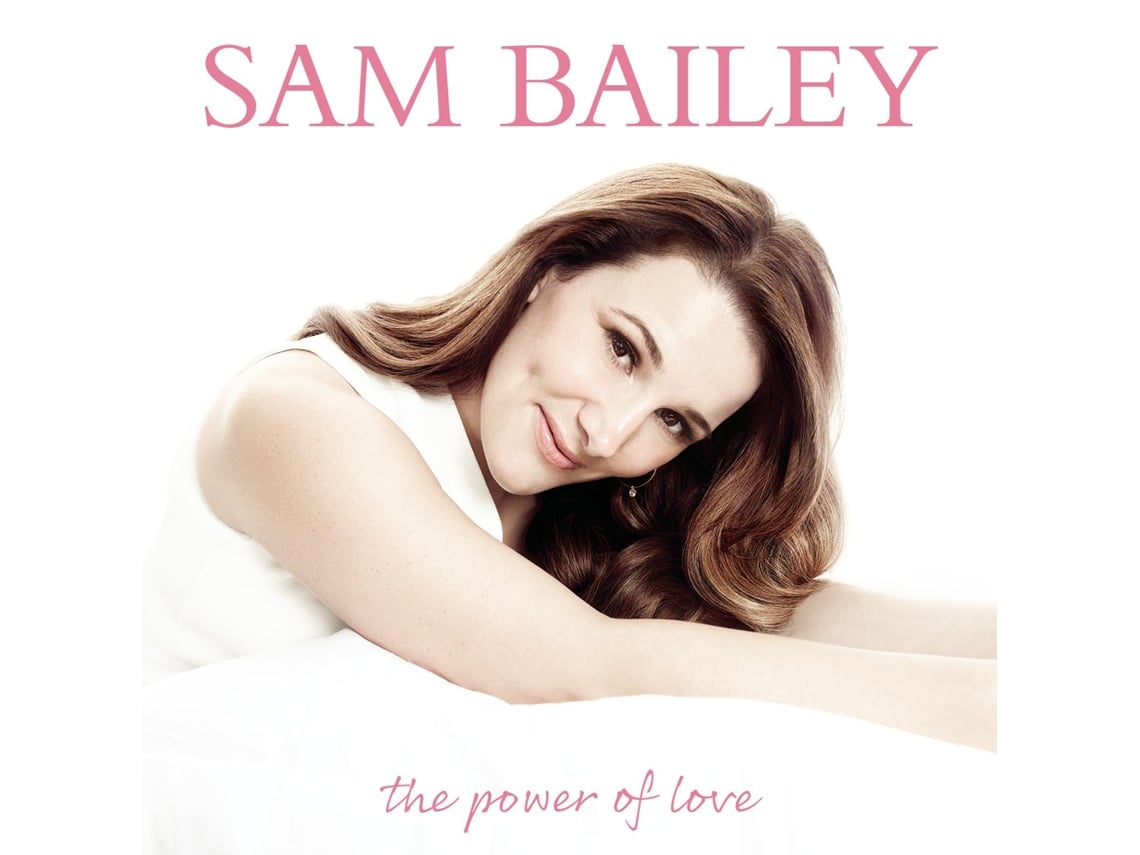 CD Sam Bailey - The Power of Love