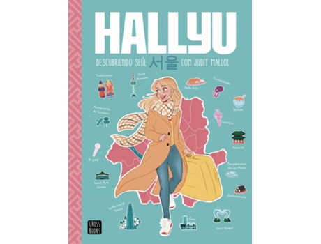 Livro Hallyu. Descubriendo Seúl Con Judit Mallol de Judit Mallol (Espanhol)