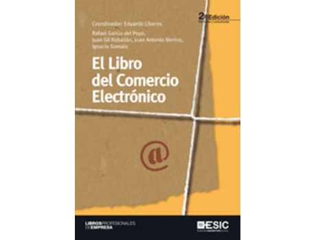 Livro El Libro Del Comercio Electrónico de Eduardo Liberos (Espanhol)