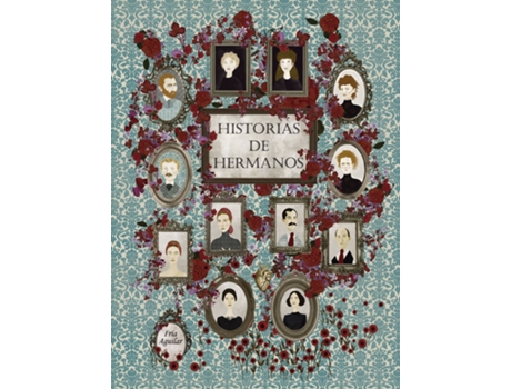 Livro Historias De Hermanos de Fría Aguilar (Espanhol)