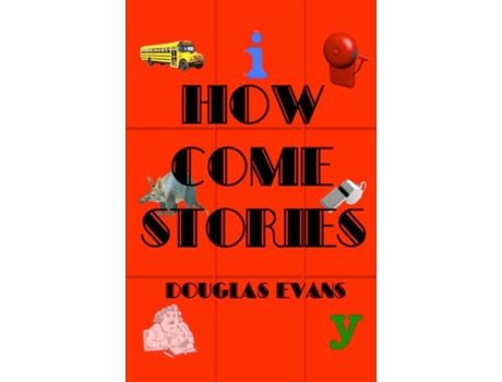 Livro How Come Stories Douglas Evans (Inglês)