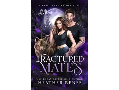 Livro Fractured Mates de Heather Renee (Inglês)