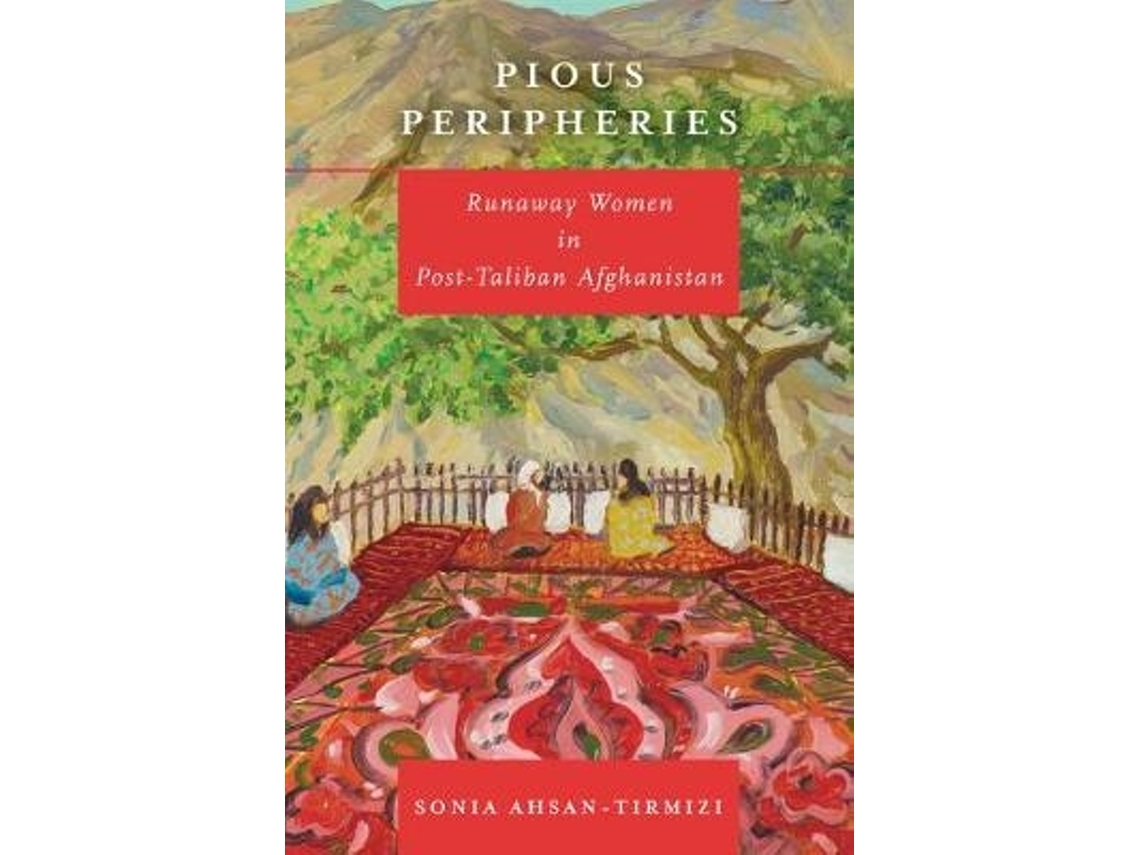 Livro Pious Peripheries de Sonia Ahsan-Tirmizi (Inglês)