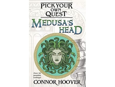 Livro Medusas Head A Pick Your Own Quest Adventure de Connor Hoover (Inglês)