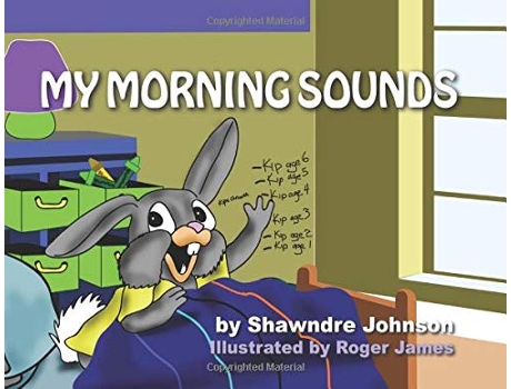 Livro My Morning Sounds de Shawndre Johnson (Inglês)