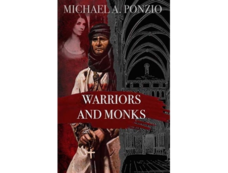 Livro Warriors and Monks Pons Abbot of Cluny de Michael A Ponzio (Inglês)