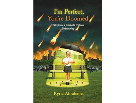 Livro Im Perfect Youre Doomed Tales from a Jehovahs Witness Upbringing de Kyria Abrahams (Inglês)
