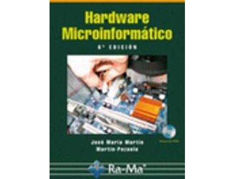 Livro Hardware Microinformatico de Jose Maria Martin