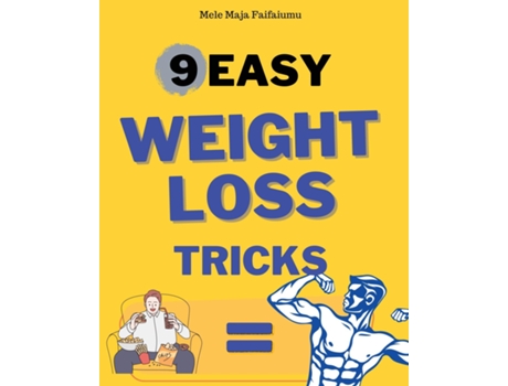 Livro 9 Easy Weightloss Tricks De Maja, Faifaumu Et Al. (inglês)